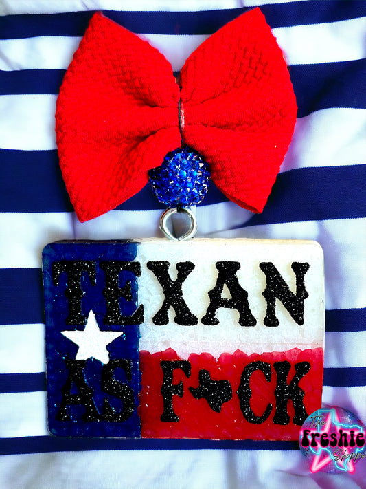 Texan As F*ck