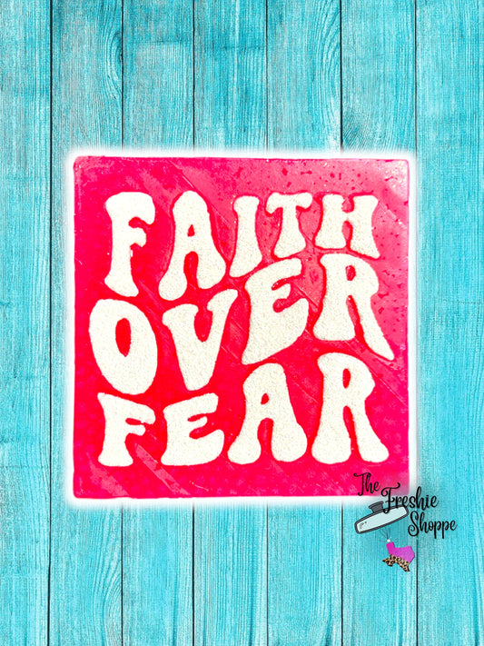 Faith Over Fear